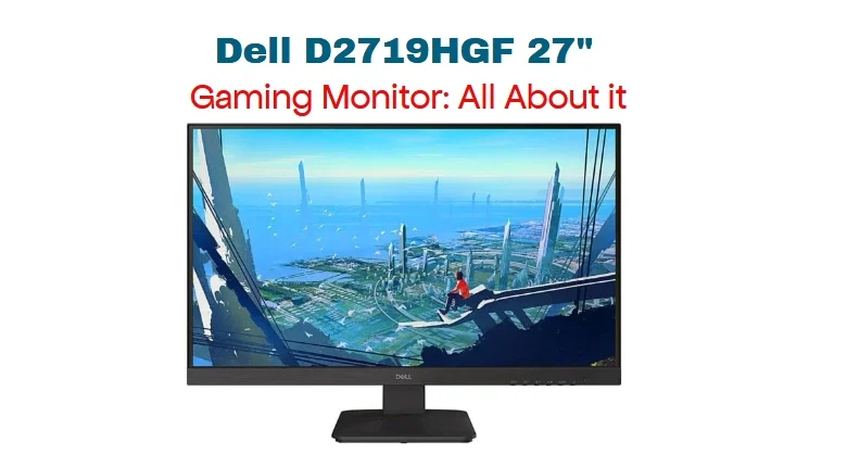 D2719HGF 27 Gaming Monitor