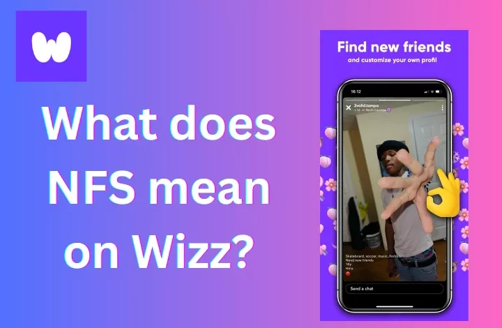 What Does NFS Mean on Wizz