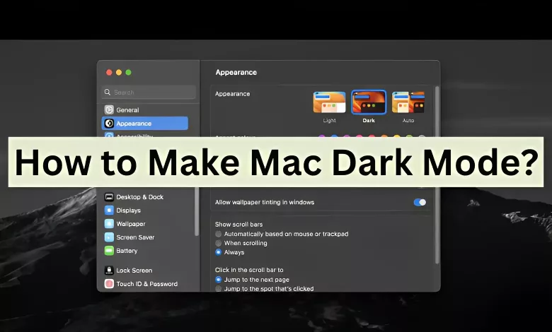 How to Make Mac Dark Mode