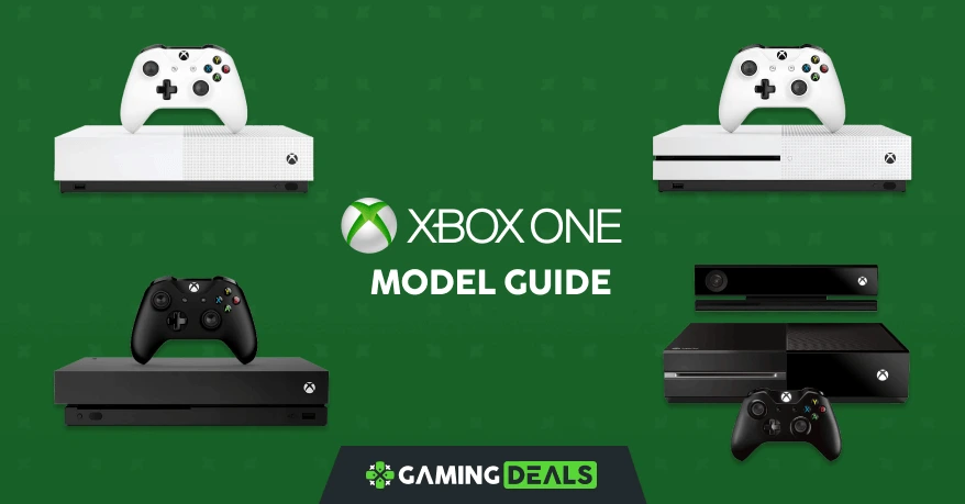 Xbox One Model Guide